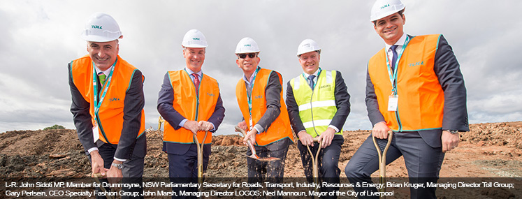L-R: John Sidoti MP, NSW Parl Sec for Roads, Transport, Industry, Resources & Energy; Brian Kruger, Managing Director Toll Group; Ned Mannoun, Mayor of the City of Liverpool; Gary Perlstein, CEO Specialty Fashion Group; John Marsh, Managing Director LOGOS